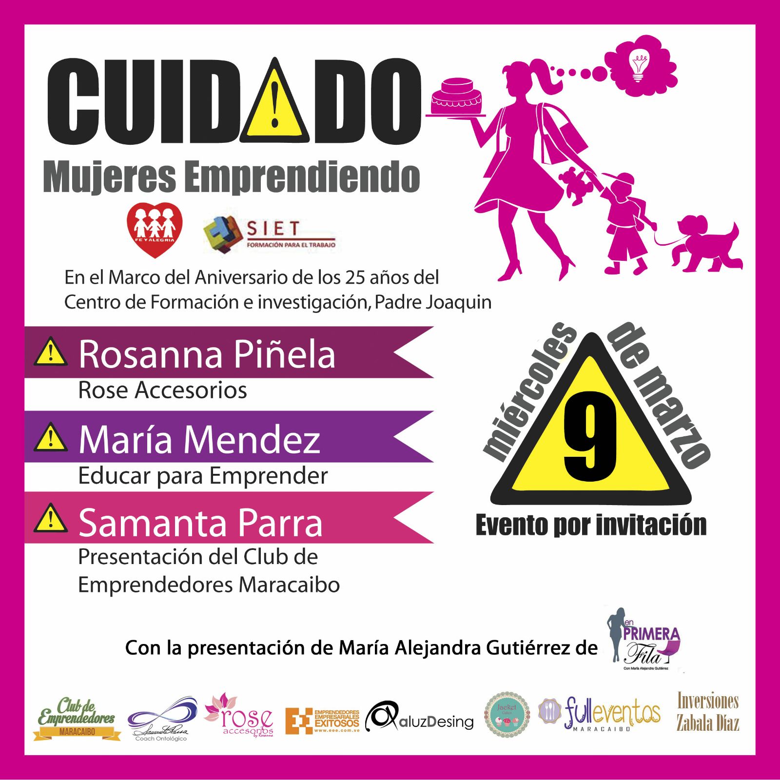 ¡Cuidado! Mujeres emprendiendo
