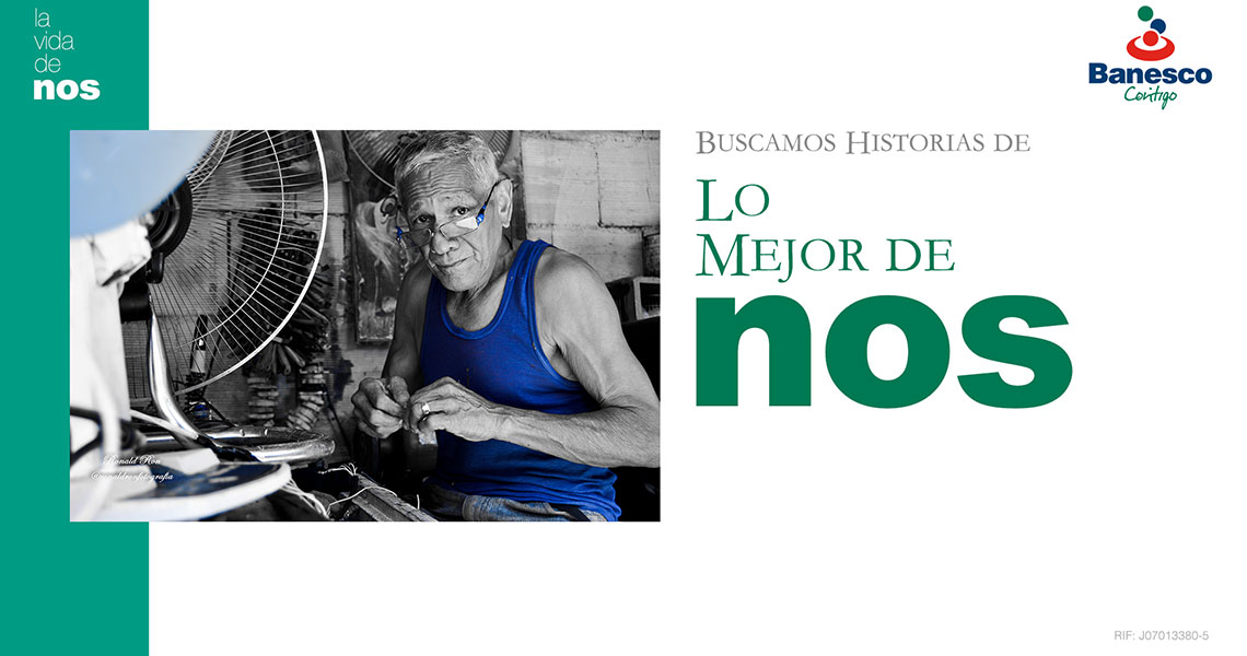 Banesco y La Vida de Nos lanzan concurso de historias