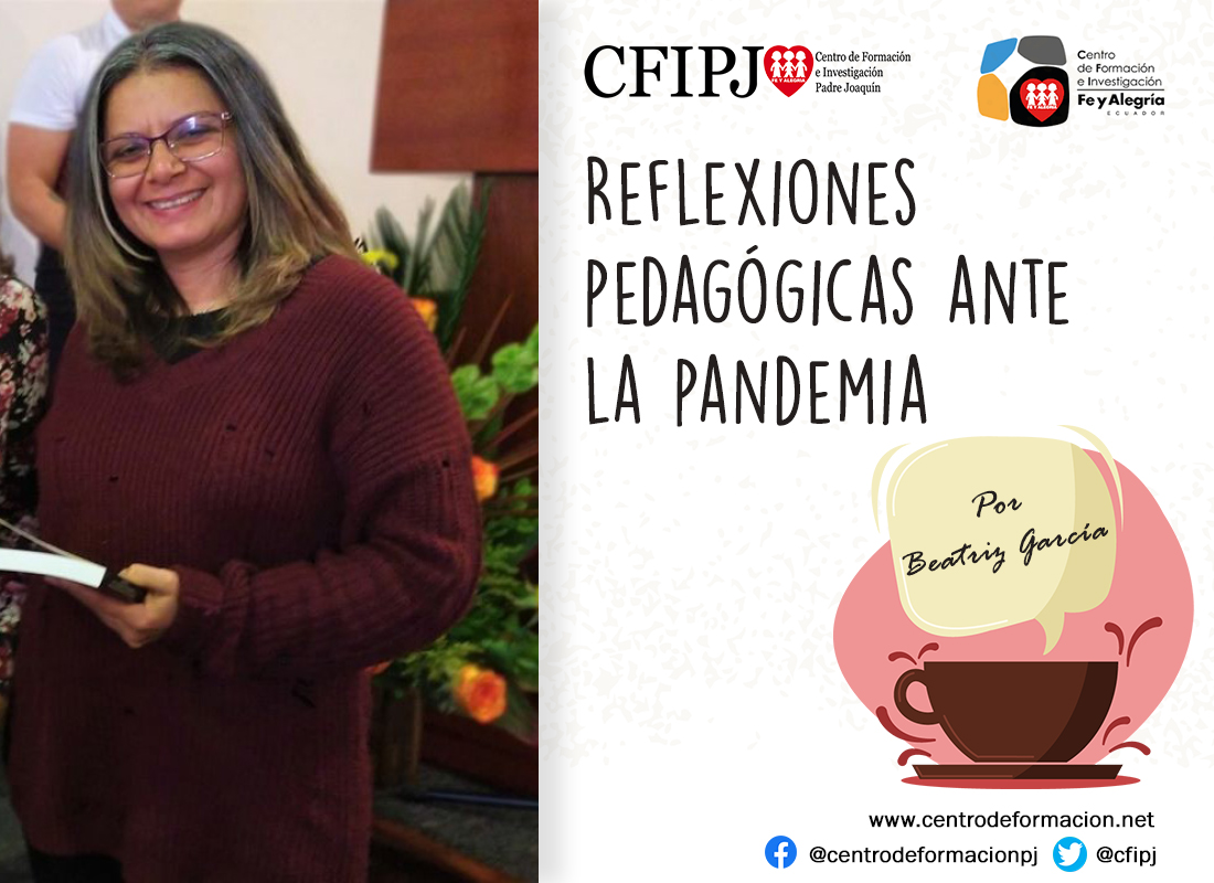 Reflexiones pedagógicas ante la pandemia