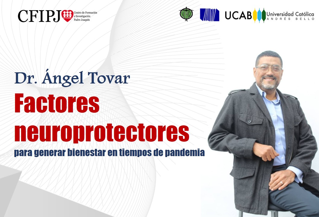 Factores neuroprotectores para generar bienestar en tiempos de pandemia