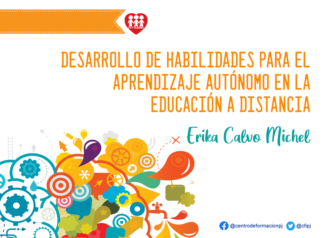 Desarrollo de habilidades para el aprendizaje autónomo en la educación a distancia