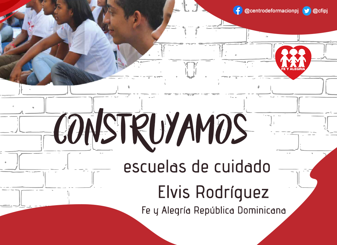 Construyamos escuelas de cuidado
