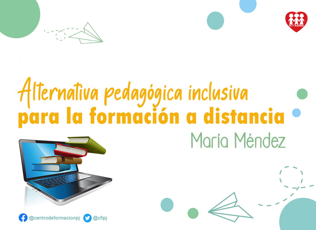 Alternativa pedagógica inclusiva para la formación a distancia