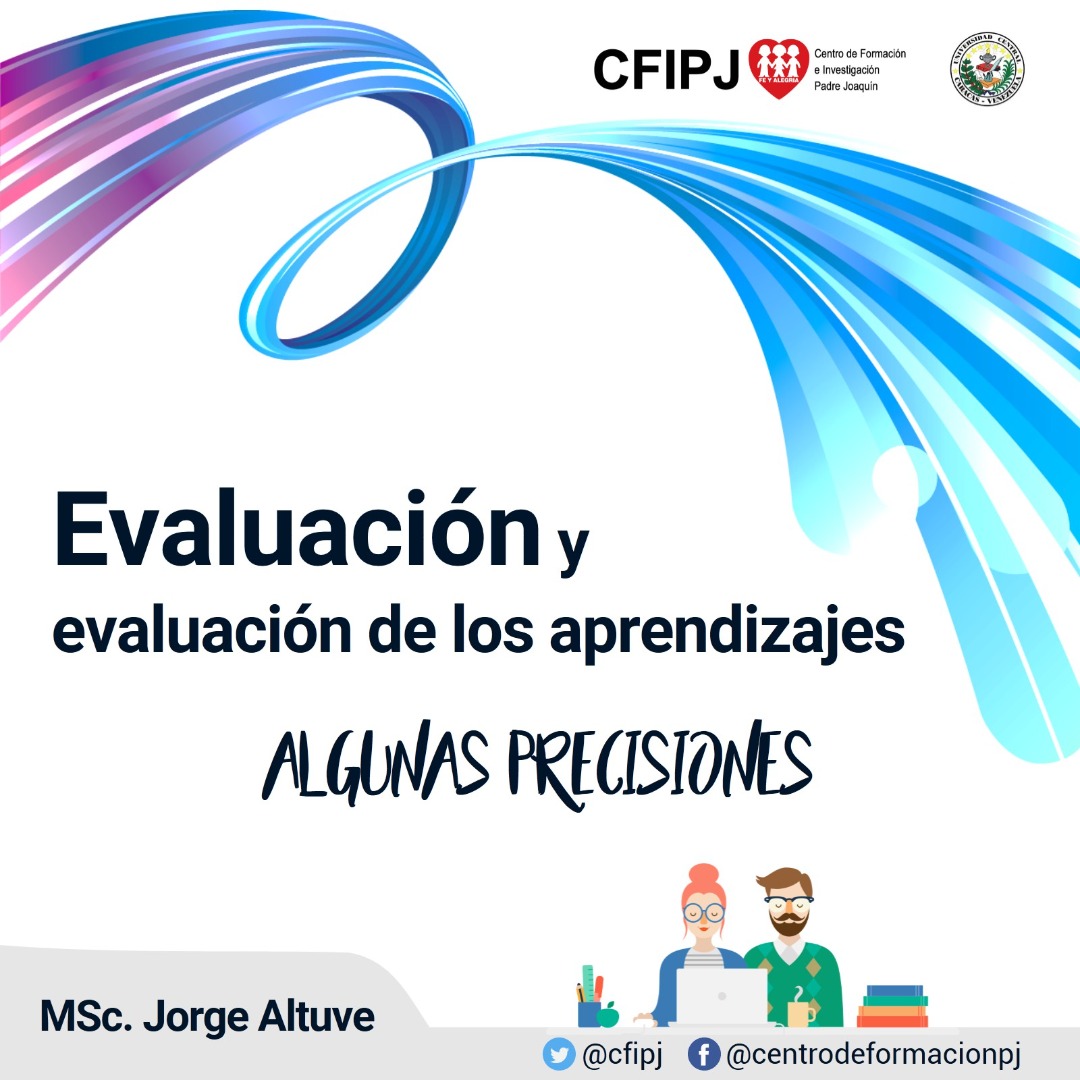 La evaluación en Entornos Virtuales: Un nuevo reto para la docencia