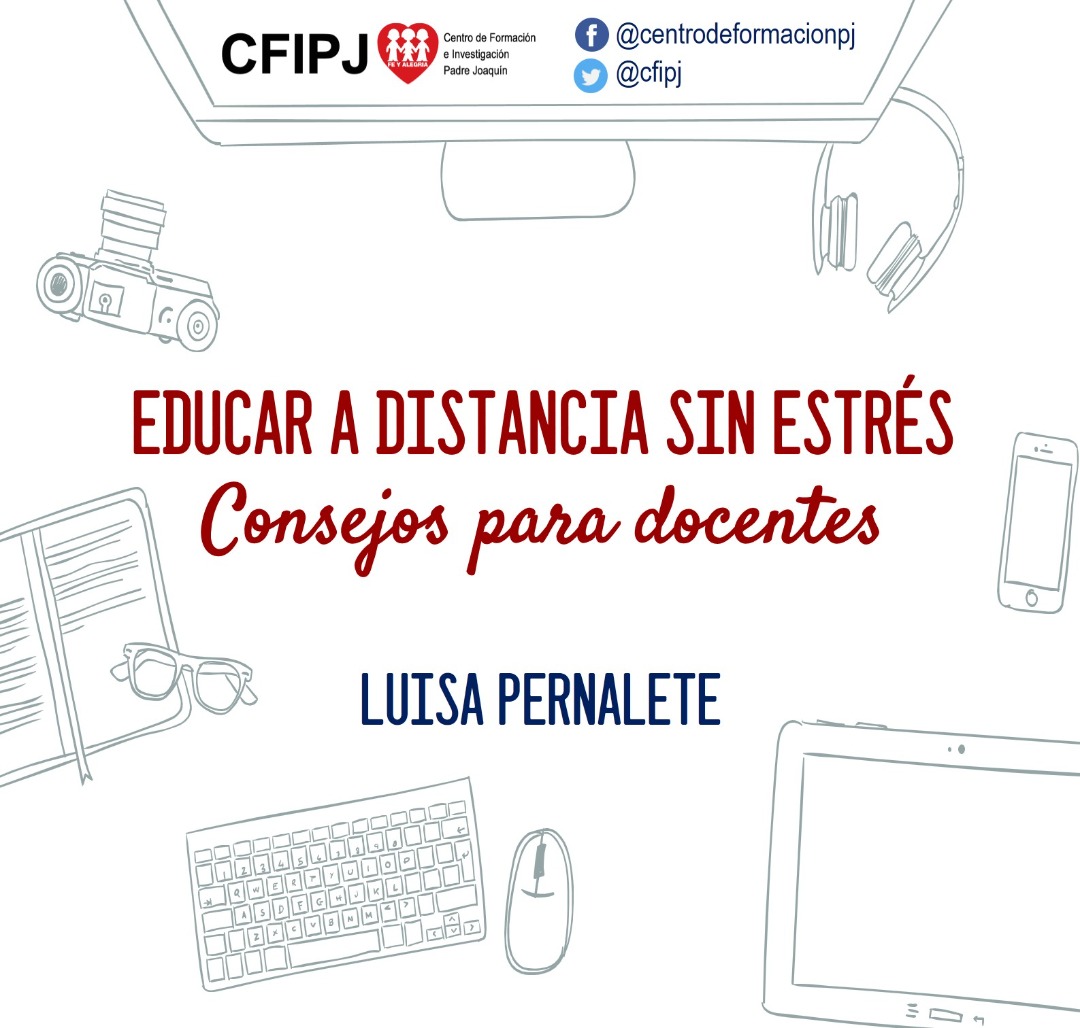 Educar a distancia sin estrés: Consejos para docentes