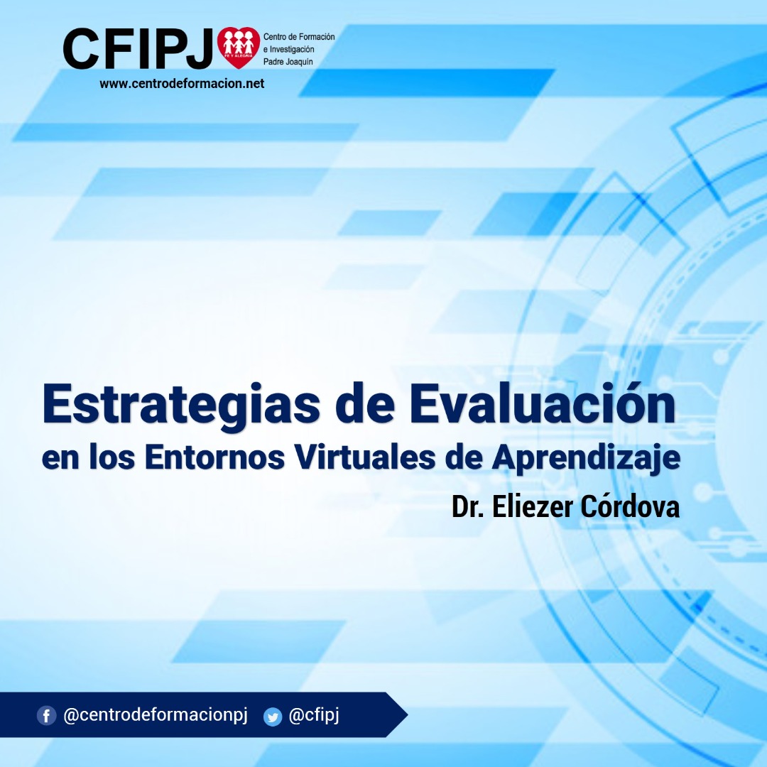 Estrategias de Evaluación en los Entornos Virtuales de Aprendizaje