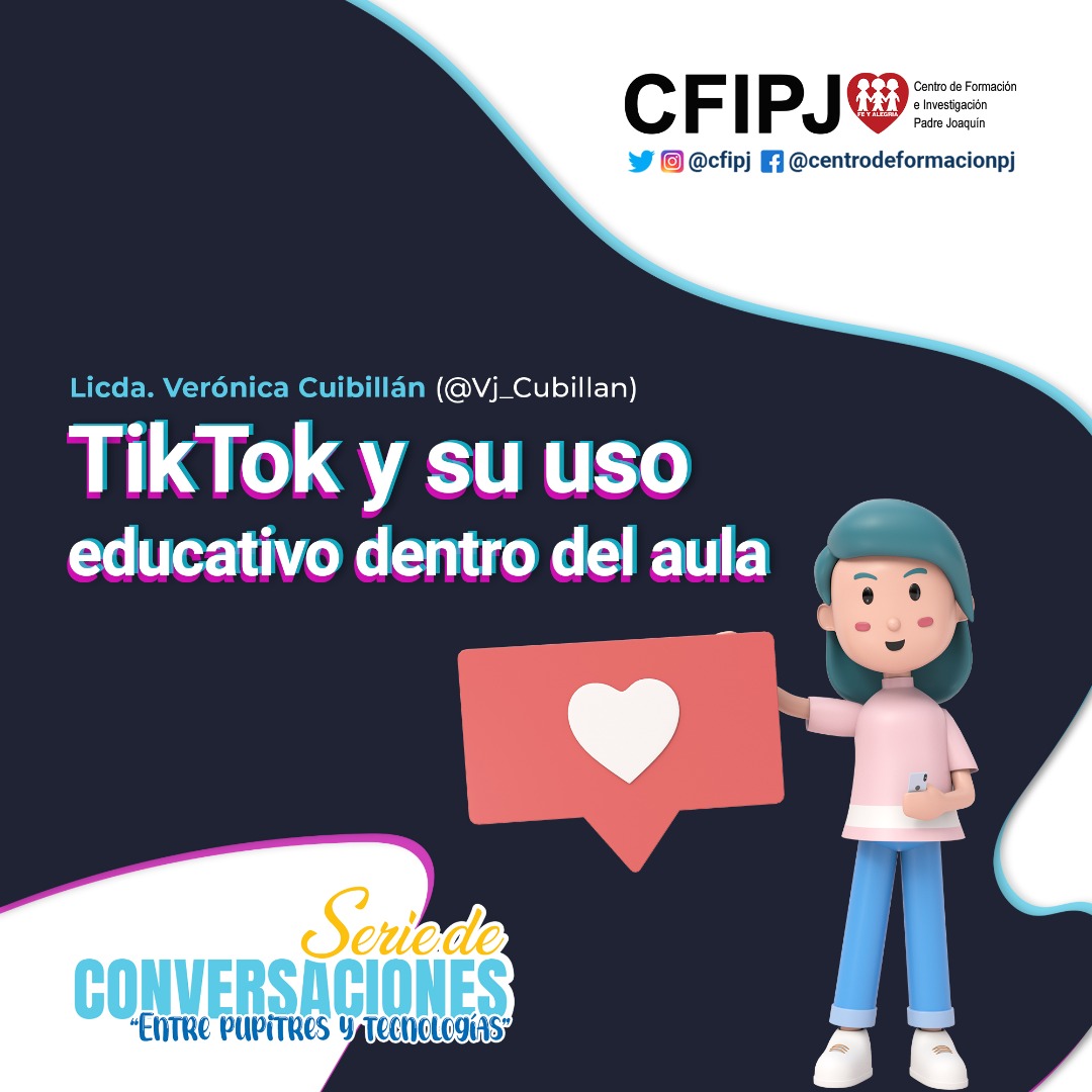 TikTok y su uso educativo dentro del aula