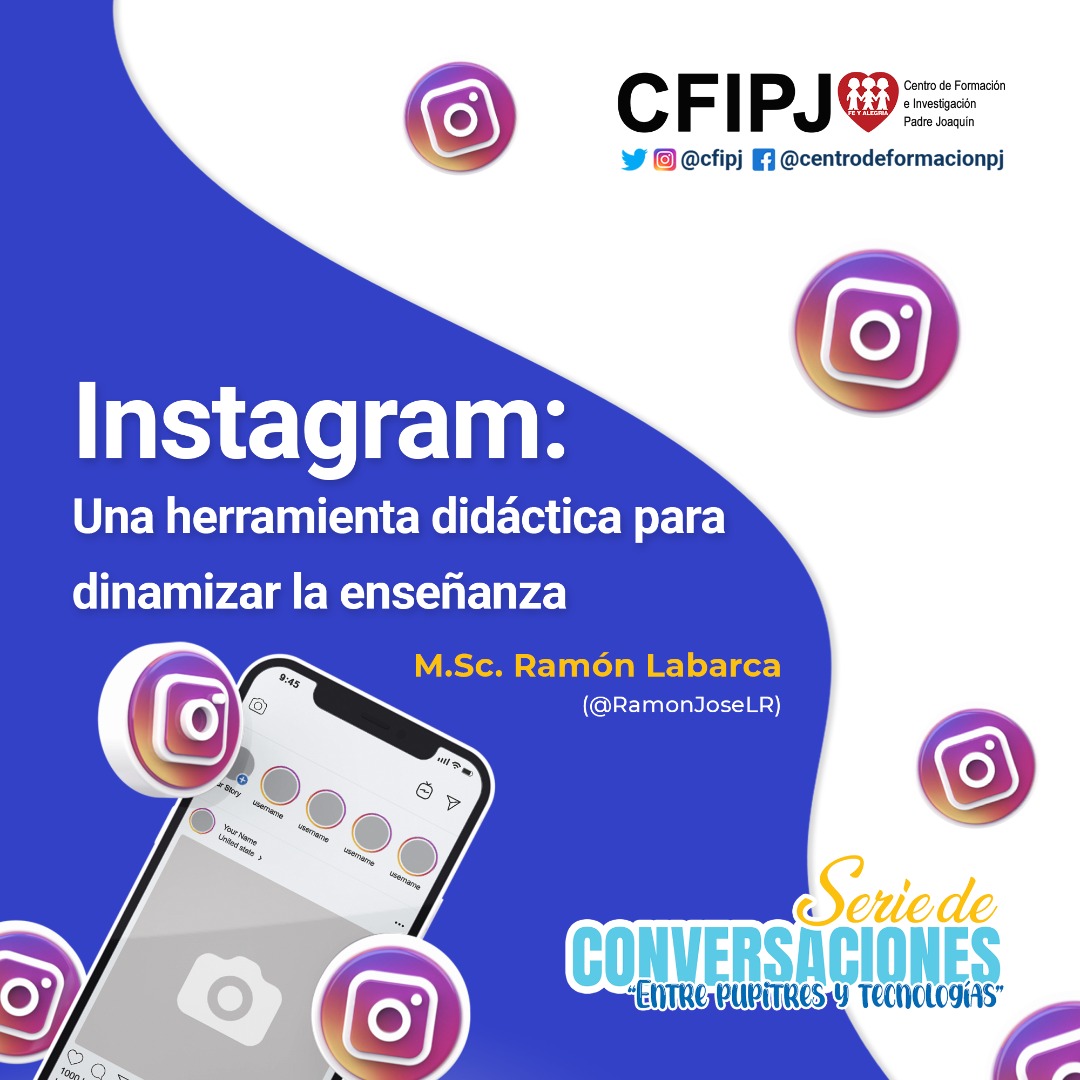 Instagram: Una herramienta didáctica para dinamizar la enseñanza