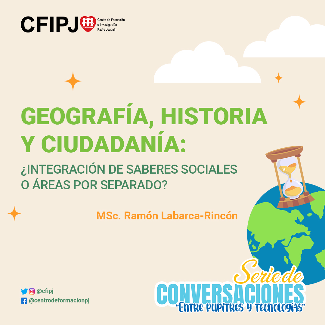 Geografía, Historia y Ciudadanía: ¿integración de saberes sociales o áreas por separado?