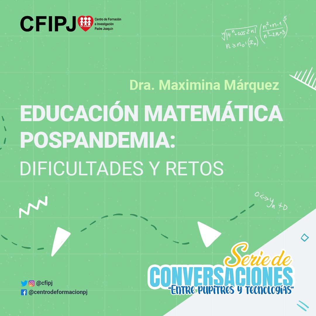 Educación matemática pospandemia: dificultades y retos