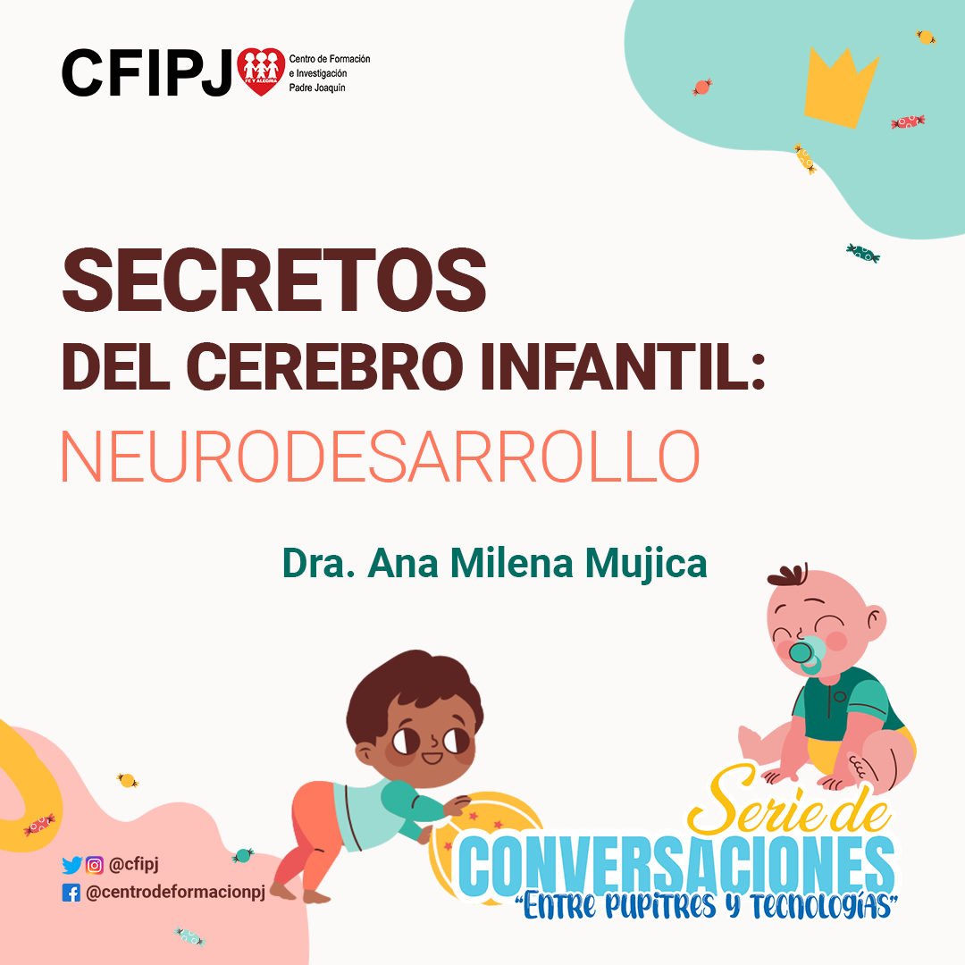 Secretos del cerebro infantil: Neurodesarrollo