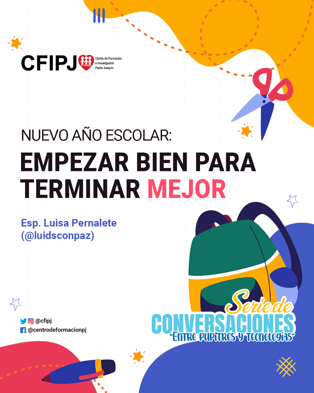 Nuevo año escolar: comenzar bien para terminar mejor